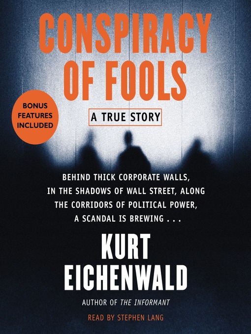 Title details for Conspiracy of Fools by Kurt Eichenwald - Available